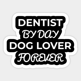 Dentist Sticker